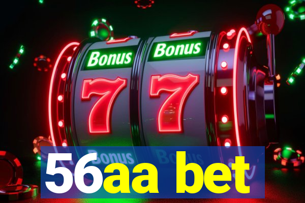 56aa bet